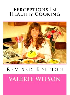 预订 Perceptions In Healthy Cooking Updated Edition: 9781514762455