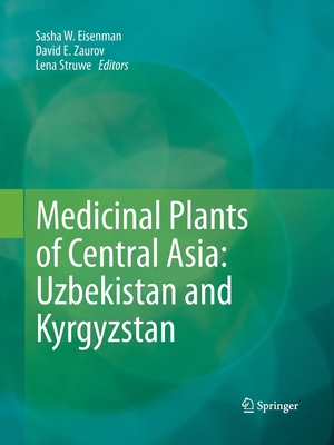 【预订】Medicinal Plants of Central Asia: Uzbekistan and Kyrgyzstan