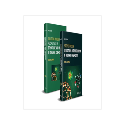 预订 Perspectives on Structure and Mechanism in Organic Chemistry, 3/e Set