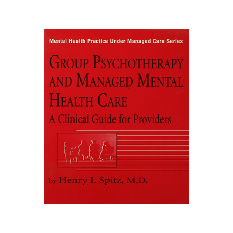 预订 Group Psychotherapy And Managed Mental Health Care