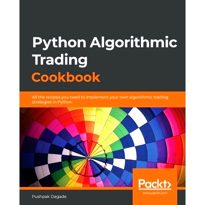 预订 Python Algorithmic Trading Cookbook Python 算法交易手册: 9781838989354