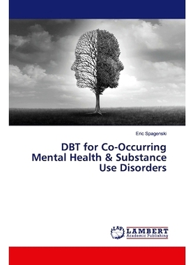 预订 DBT for Co-Occurring Mental Health & Substance Use Disorders: 9783659945786