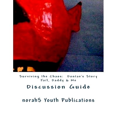 预订 Surviving the Chaos Discussion Guide: Having Conversations with teens about incarceration: 9781494733636