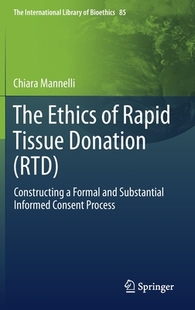 【预订】The Ethics of Rapid Tissue Donation (RTD)