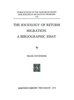 预订 The Sociology of Return Migration: A Bibliographic Essay: 9789024717088
