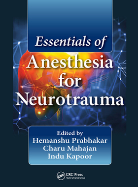 【预订】Essentials of Anesthesia for Neurotrauma