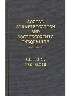 预订 Social Stratification and Socioeconomic Inequality: Volume 2: Reproductive and Interpersonal Aspects of Dominance a