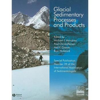 【预订】Glacial Sedimentary Processes and Products
