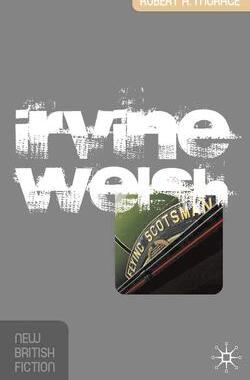 [预订]Irvine Welsh 9781403996763