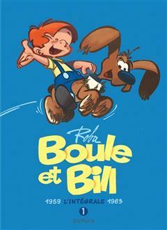 [预订]Boule et Bill : l’intégrale, Vol. 1. 1959-1963 9791034757459
