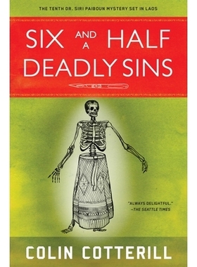 预订 Six and a Half Deadly Sins: A Siri Paiboun Mystery Set in Laos: 9781616956387