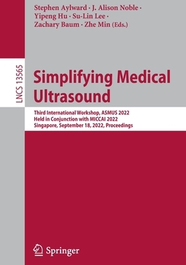 【预订】Simplifying Medical Ultrasound 9783031169014