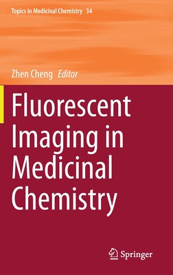【预订】Fluorescent Imaging in Medicinal Chemistry
