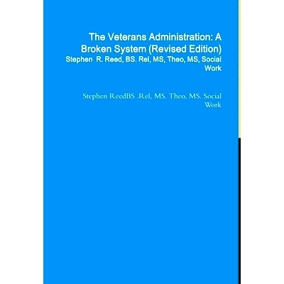 预订 The Veterans Administration: A Broken System(Revised): 9781329552739