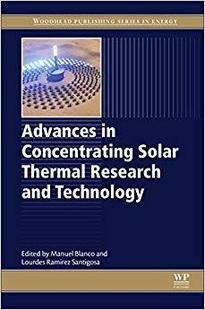 【预售】Advances in Concentrating Solar Thermal Research and Technology