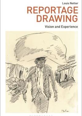 [预订]Reportage Drawing: Vision and Experience 9781350253087