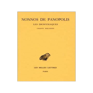[预订]Les Dionysiaques, Vol. 10. Chants XXX-XXXII 9782251004570