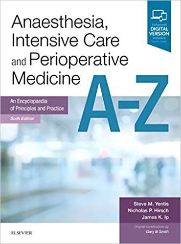 Anaesthesia, Intensive Care and Perioperative Medicine A-Z 麻醉、重症监护与围手术期用药