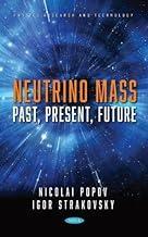 [预订]Neutrino Mass: Past, Present, Future 9781685071301