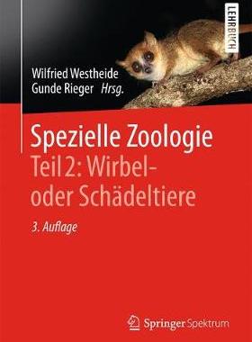 预订 Spezielle Zoologie. Teil 2: Wirbel- oder Schädeltiere