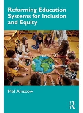 预订 Reforming Education Systems for Inclusion and Equity: 9781032818283