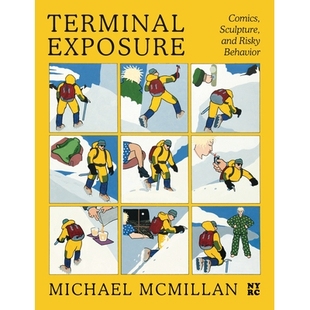 Sculpture 9781681379319 McMillan Behavior Risky and Comics Exposure Terminal Michael 预订