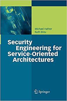 【预订】Security Engineering for Service-Oriented Architectures 9783642098475