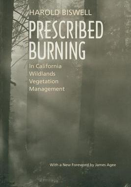 [预订]Prescribed Burning in California Wildlands Vegetation Management 9780520219458