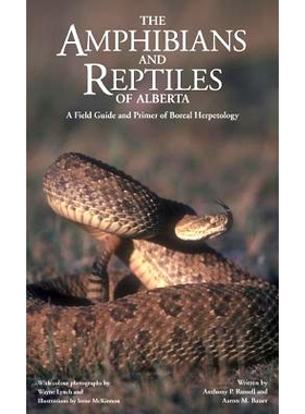 预订 Amphibians and Reptiles of Alberta: A Field Guide and Primer of Boreal Herpetology: 9781552380383