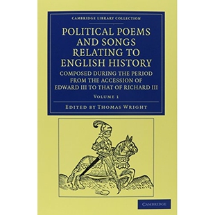 预订 History from Composed during Songs III Edward and Relating English Period the Accession Poems Political