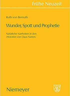 【预订】Wunder, Spott und Prophetie 9783484366336