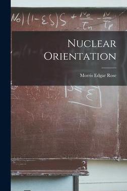 [预订]Nuclear Orientation 9781013711589