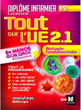 预订 Diplôme infirmier licence IFSI, tout sur l’UE 2.1 biologie fondamentale : en mémos, QCM, QROC + évaluations 护