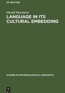 [预订]Language in Its Cultural Embedding 9783110120868