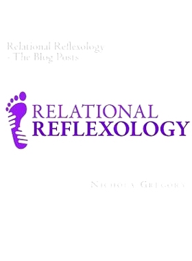 预订 Relational Reflexology The Blog Posts: 9781500530914