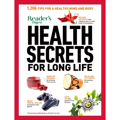 预订 Reader’s Digest Health Secrets for Long Life: 1206 Tips for a Healthy Mind and Body: 9781621455660