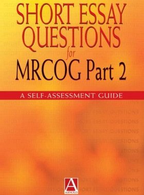 【预订】Short Essay Questions for the MRCOG Part 2