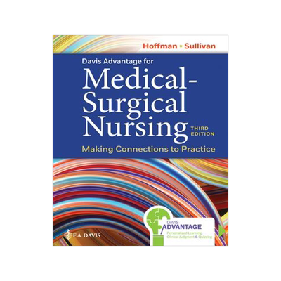 [预订]Davis Advantage for Medical-Surgical Nursing: Making Connections to Practice, 3rd Edition 9781719647366