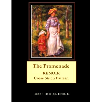 预订 The Promenade: Renoir Cross Stitch Pattern: 9781092233545