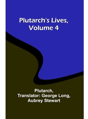 预订 Plutarch’s Lives, Volume 4: 9789357925198