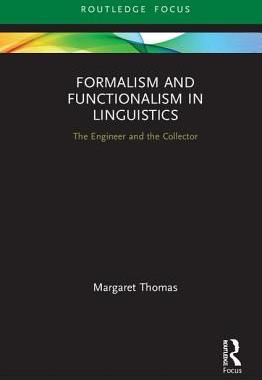 【预订】Formalism and Functionalism in Linguistics