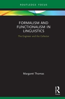 【预订】Formalism and Functionalism in Linguistics