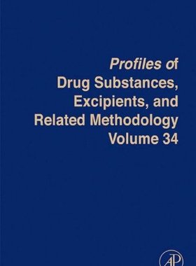 【预订】Profiles of Drug Substances, Excipients and Related Methodology