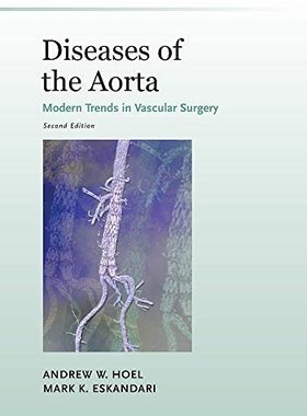 【预售】Diseases of the Aorta: Modern Trends in Vascular Surgery