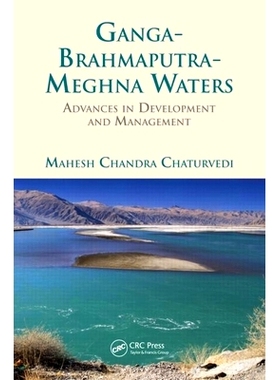 预订 Ganga-Brahmaputra-Meghna Waters: Advances in Development and Management 恒河 - 布拉马普特拉河Meghana水域：发展和治