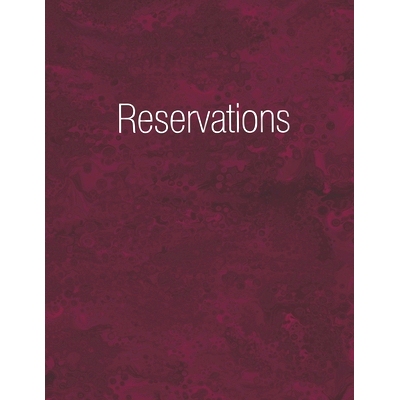 预订 Reservations: Reservation Book Burgundy - Daily table bookings for restaurant- 365 pages: 9781704485812