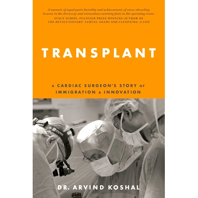 Transplant: A Cardiac Surgeon’s Story of Immigration and Innovation 移植：一位心脏外科医生的移民与创新故事: 978199