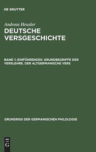 【预订】Einführendes: Grundbegriffe der Verslehre. Der altgermanische Vers 9783110001747