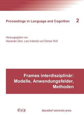 [预订]Frames interdisziplinär: Modelle, Anwendungsfelder, Methoden 9783957580023