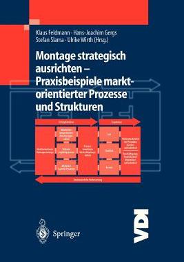 预订 Montage strategisch ausrichten — Praxisbeispiele marktorientierter Prozesse und Strukturen